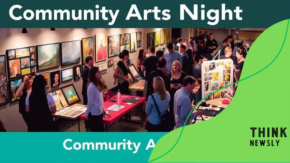 How arts nights foster community and creativity